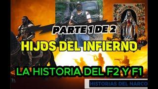 "Hijos del Infierno: Panchito f1 y Felipe F2" Historia completa 1 De 3