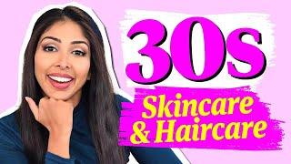 30s Haircare/Skincare Routines 2025