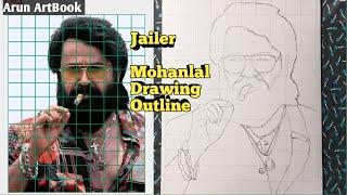 JAILER Mohanlal Drawing / Jailer Movie / Mohanlal Drawing Easy / Outline / Arun ArtBook