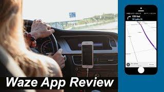 App Review For Waze - This App Is More Than Just A Simple GPS