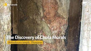 The Discovery of Chola Murals