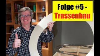 EINE MÄRKLIN ANLAGE ENTSTEHT:  Folge #5 - Trassenbau