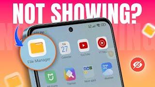 How to Fix Xiaomi Redmi File Manager Not Showing on Android | Step-by-Step Guide