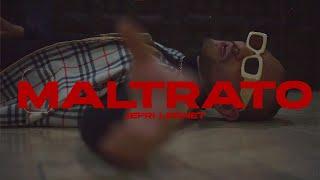 MALTRATO (VIDEO OFICIAL) - Jefri Leonet