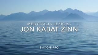 Medytacja jeziora Jon Kabat Zinn