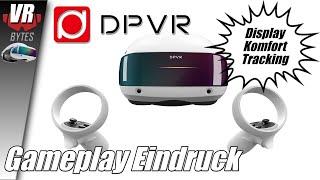 DPVR E4 / Deutsch / Erster Gameplay Eindruck / Erster Start / DPVR E4 STEAM VR