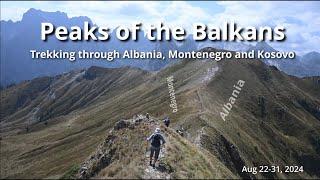 Peaks of the Balkans - Trekking Albania, Montenegro and Kosovo