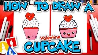 How To Draw A Valentine Cupcake