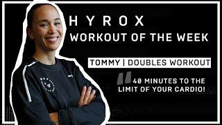 TOMMY | HYROX - Workout Of the Week