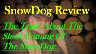 Myth's #1 About The SnowDog Before You Buy @ The Rustic Log Cabin Deer Hunting Camp