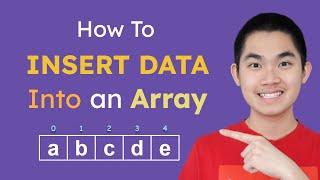 Array Operations - Inserting Data into an Array