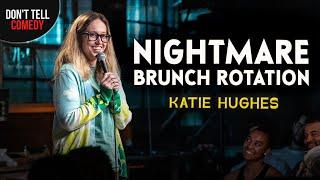 Why Brunch Sucks | Katie Hughes | Stand Up Comedy