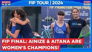 FIP Promotion India Padel Open Final : Ainize & Aitana Clinch Women’s Doubles Title in Style