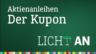 Was besagt der Kupon einer Aktienanleihe? - Licht An