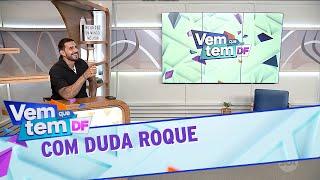 Vem que Tem DF com Duda Roque, embaixador do bem do SBT Brasilia