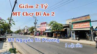 Bán Nhà Mặt Tiền Chợ Dĩ An 2 (1185) Giảm 2 Tỷ, MT Nguyễn Tri Phương, Hoàng Hải BĐS