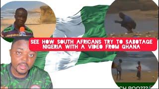 See How South Africans Tried to Sabotage the image of Nigeria with a video that was made in Ghana