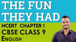 Chapter 1  The Fun They Had  English  Beehive  CBSE  NCERT  Class 9