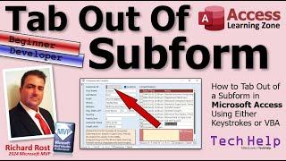 How to Tab Out of a Subform in Microsoft Access Using Either Keystrokes or VBA