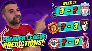 Premier League PREDICTIONS Week 17