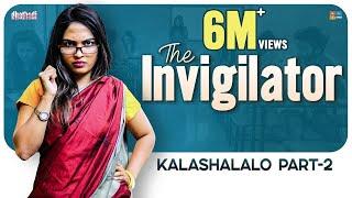 The Invigilator - Kalashalalo Part2 || Dhethadi || Tamada Media