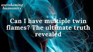 Can I have multiple ? The ultimate truth revealed