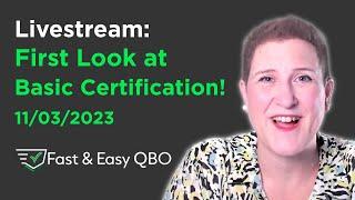 Hands On Practice in QBO: First Look at the 2024 QBO ProAdvisor Certification Trainings and Exams