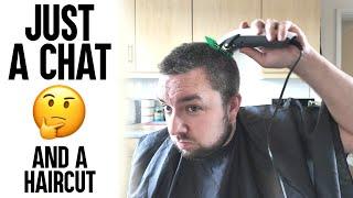 Just a quick chat/update (and haircut timelapse) VLOG