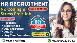 HR Recruitment Training FREE Demo in Telugu | VLR Training - 9492228043