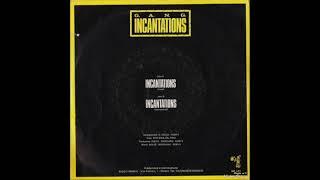 G.A.N.G. - *Incantations* (Instrumental) 1983