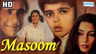 Masoom {HD}- Naseeruddin Shah - Shabana Azmi - Urmila Matondkar - 80's Hit - (With Eng Subtitles)