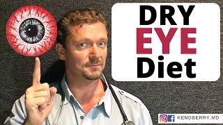 The DRY EYE DIET (Eat This, Not That for Relief) 2024