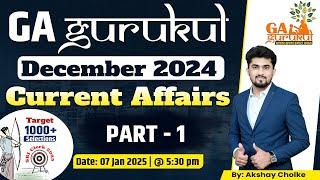 GA Gurukul - Current Affairs Series For SBI Clerk / PO - December Part 1 || By Akshay Cholke