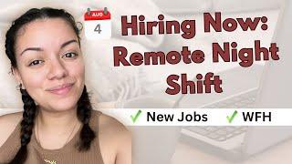 6 New REMOTE OVERNIGHT Positions Hiring Now | Work from Home Night Shift Job Leads