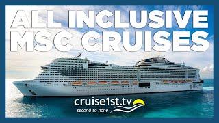 All Inclusive with MSC Cruises | Cruise1st