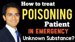 Poisoning Treatment/Management in Emergency Department, Symptoms, Toxicology Medicine Lecture USMLE