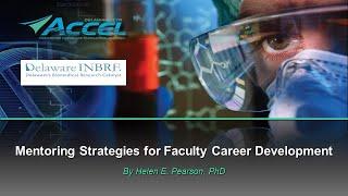 Mentoring Strategies for Faculty Career Development