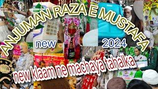 Anjuman Raza e mustafa जो नबी की नज़र से उतर जाएगा la jwaan klaam 2024#eid #like #naat #naatshareef