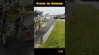 Flood In India Bangladesh Border #Border