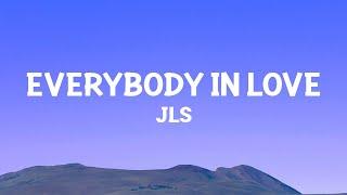 JLS - Everybody in Love (Lyrics)