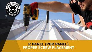 How To Install R Panel & PBR Metal Roofing Panels - Screw  Pattern + Screw Spacing + Overlapping