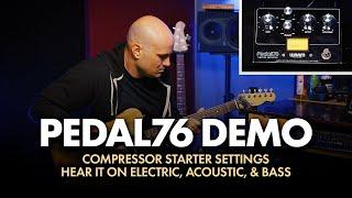 Pedal76 Demo | All-Analog Transformer-Balanced FET Compressor Pedal