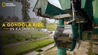 A Gondola Ride in Kashmir | It Happens Only in India | National Geographic