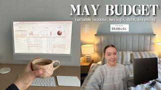 MAY MONEY RESET  budget with me, variable income, savings, debt pay off, investing 