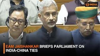 EAM Jaishankar briefs Parliament on India-China ties | DD India