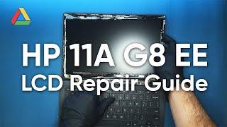 HP 11A G8 EE Chromebook LCD Replacement | Chromebook Repair Guide