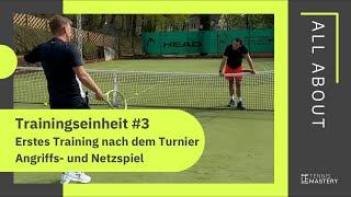 Angriffs- und Netzspiel komplette Trainingseinheit | Ranglisten Challenge | Tennis Mastery