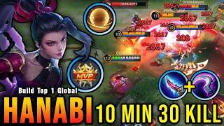 RIP SAVAGE!! 30 Kills in 10 Minutes Hanabi Delete All Enemies!! - Build Top 1 Global Hanabi ~ MLBB