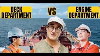 DECK VS ENGINE | MERCHANT MARINE