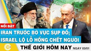 Tin thế giới hôm nay | Iran trước bờ vực sụp đổ; Israel lộ lỗ hổng trong hệ thống an ninh?